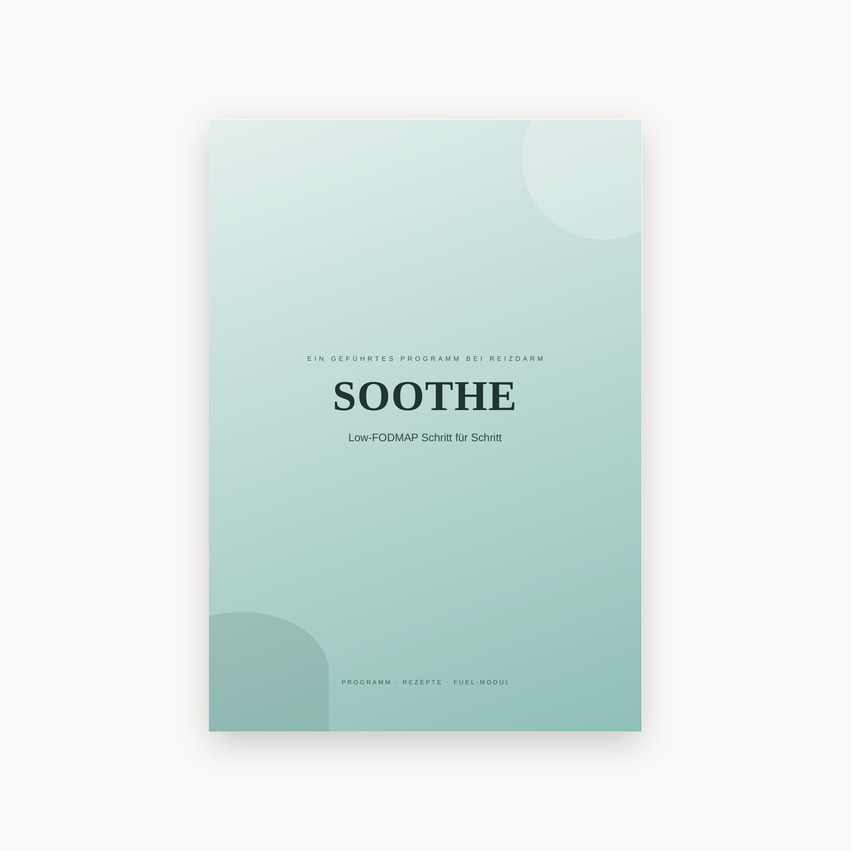SOOTHE – Low-FODMAP Schritt für Schritt, PDF-Guide (Cover)